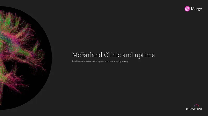 Managing Imaging Downtime at McFarland Clinic
