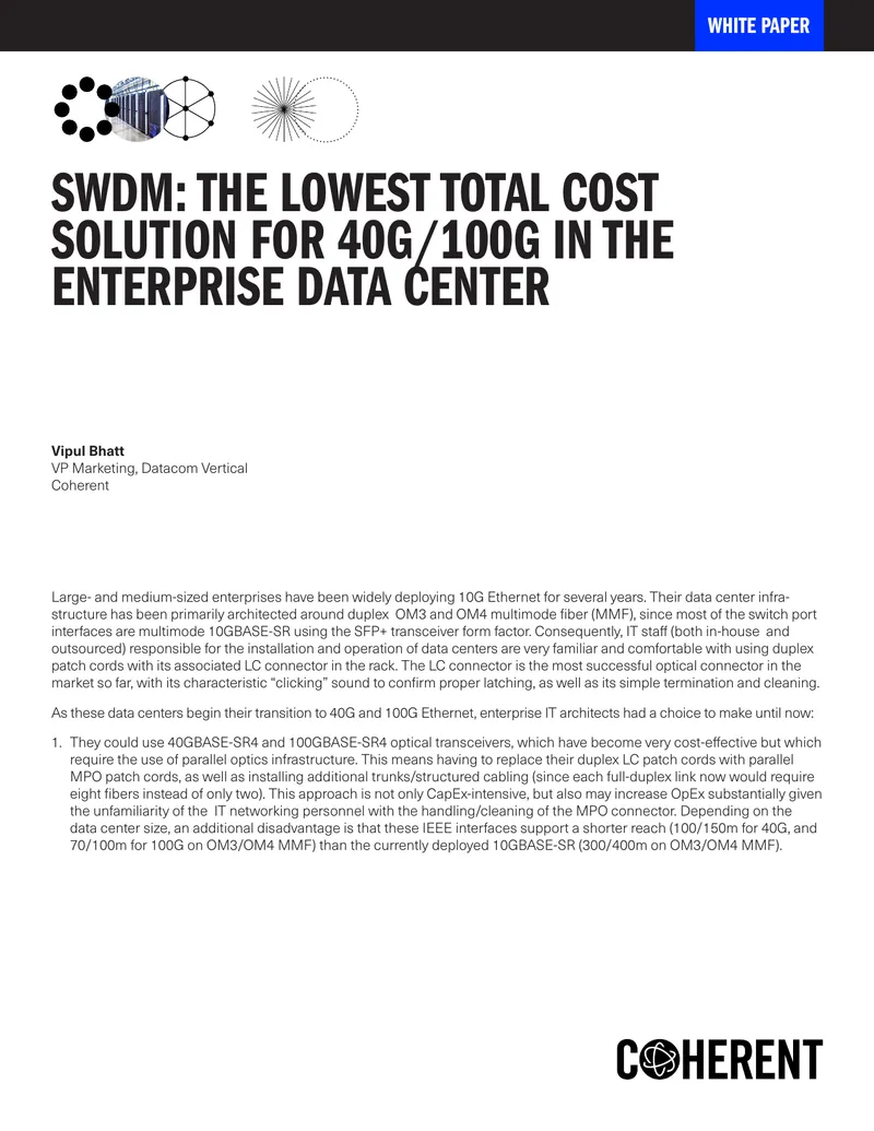 SWDM Technology for 40G and 100G Ethernet Solutions