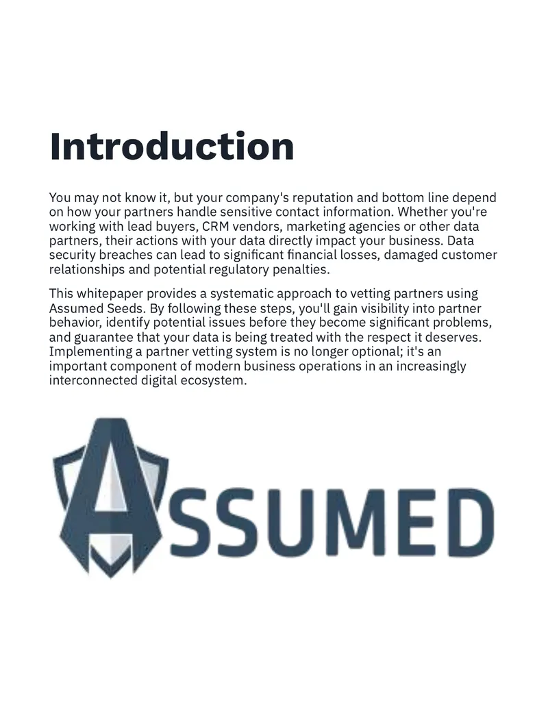 Partner Vetting Process Using Assumed Seeds