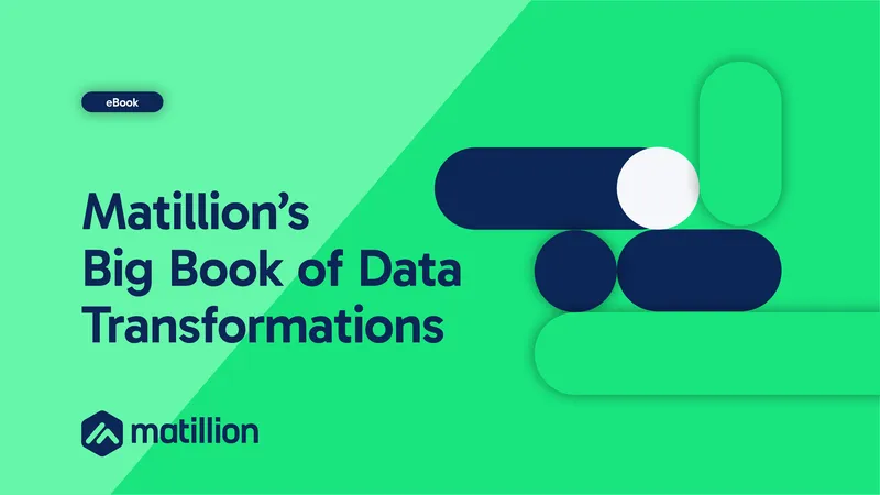 Matillion's Big Book of Data Transformations