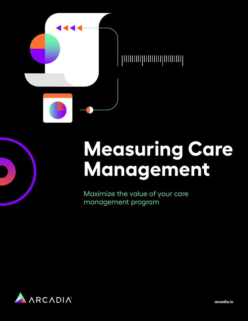 Measuring Care Management Program Effectiveness