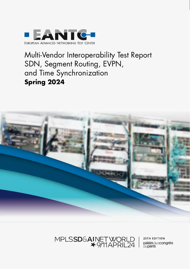 EANTC Multi-Vendor MPLS SDN Interoperability Test Report 2024