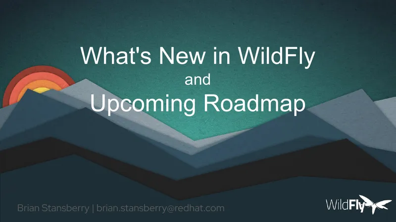 WildFly Updates and Future Development Roadmap preview page 1