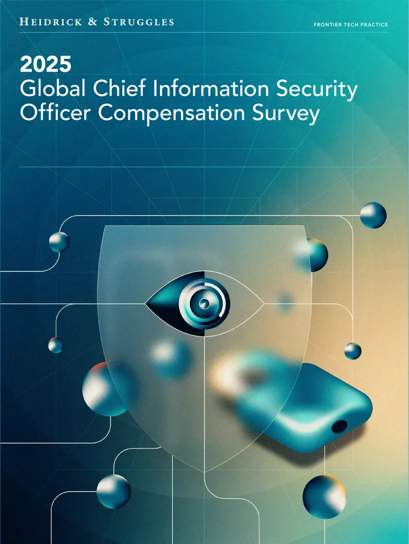 2025 Global Chief Information Security Officer Compensation Survey