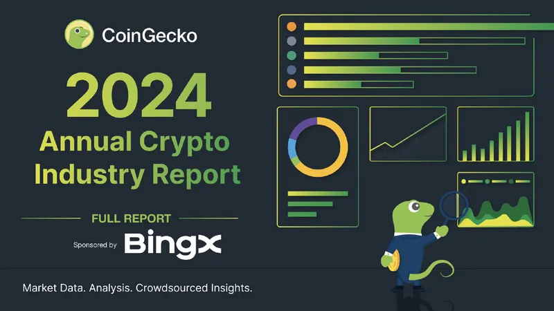 CoinGecko 2024 Annual Crypto Industry Report