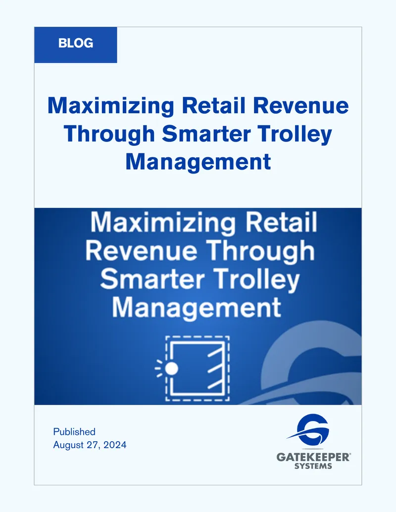 Maximizing Retail Revenue Through Trolley Management