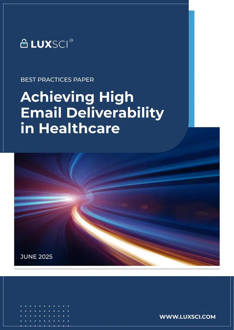 Best Practices for High Email Deliverability in Healthcare
