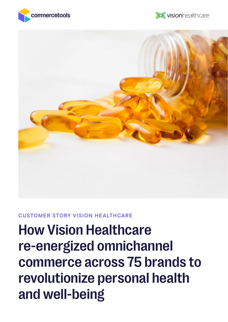 Vision Healthcare Omnichannel Commerce Transformation