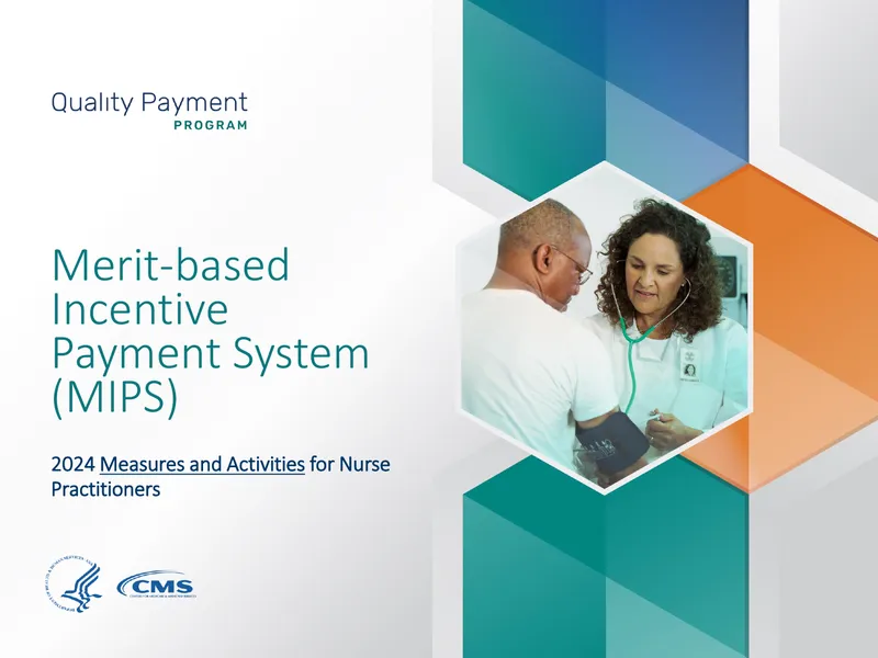 Merit-based Incentive Payment System 2024 Guide