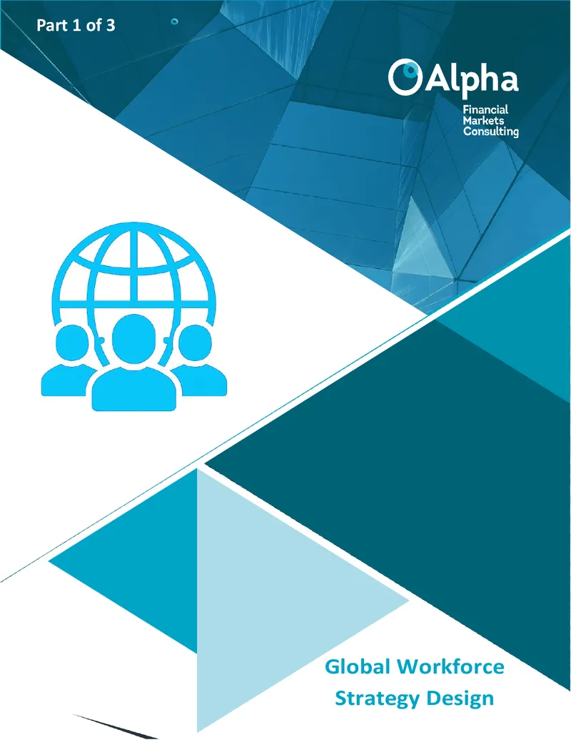 Global Workforce Strategy Design Overview