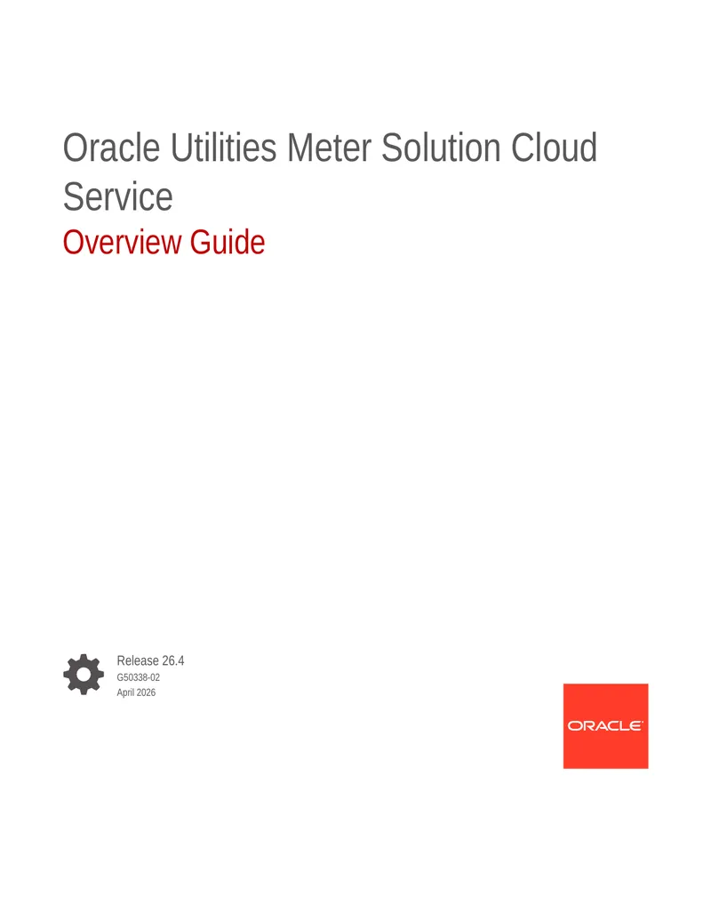 Oracle Utilities Meter Solution Cloud Service Overview Guide