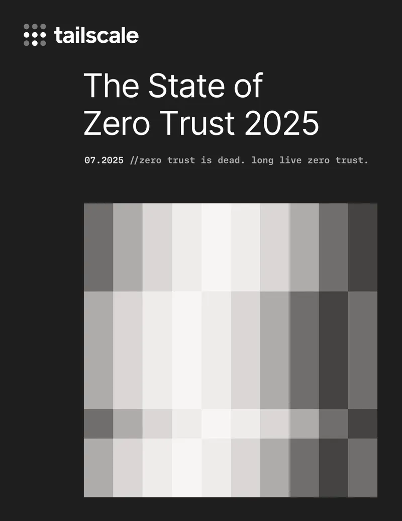 The State of Zero Trust 2025 Report