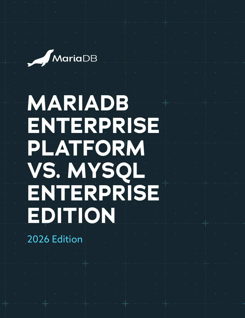 MariaDB Enterprise Platform and MySQL Enterprise Edition Comparison