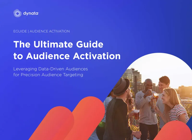 Guide to Audience Activation and Targeting