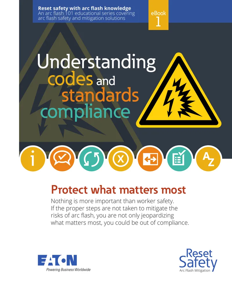 Arc Flash Safety and Compliance Guidelines
