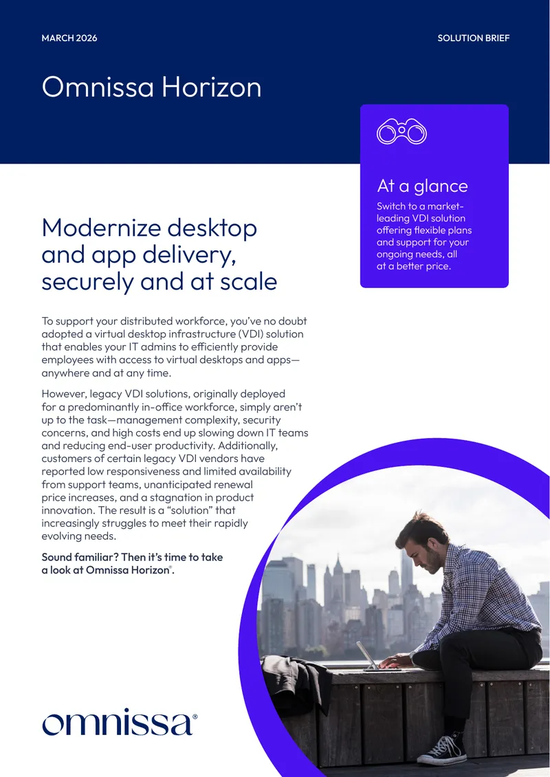 Omnissa Horizon Virtual Desktop Infrastructure Solution Brief