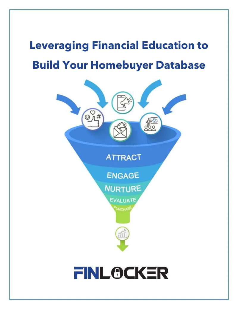 Leveraging Financial Education to Build Homebuyer Database