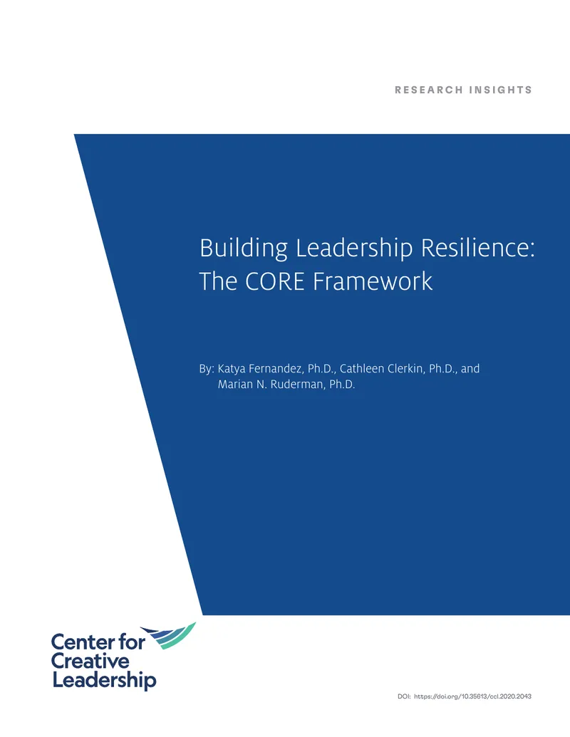 Building Leadership Resilience Using the CORE Framework
