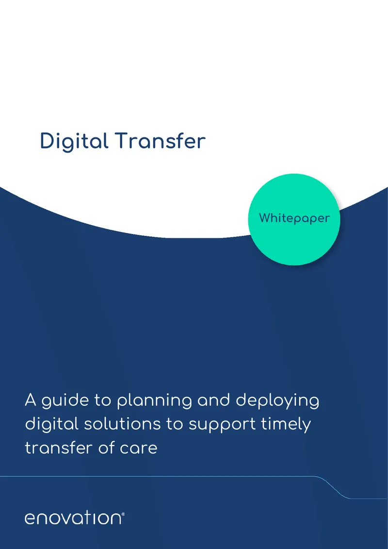 Digital Transfer Solutions for Care Coordination