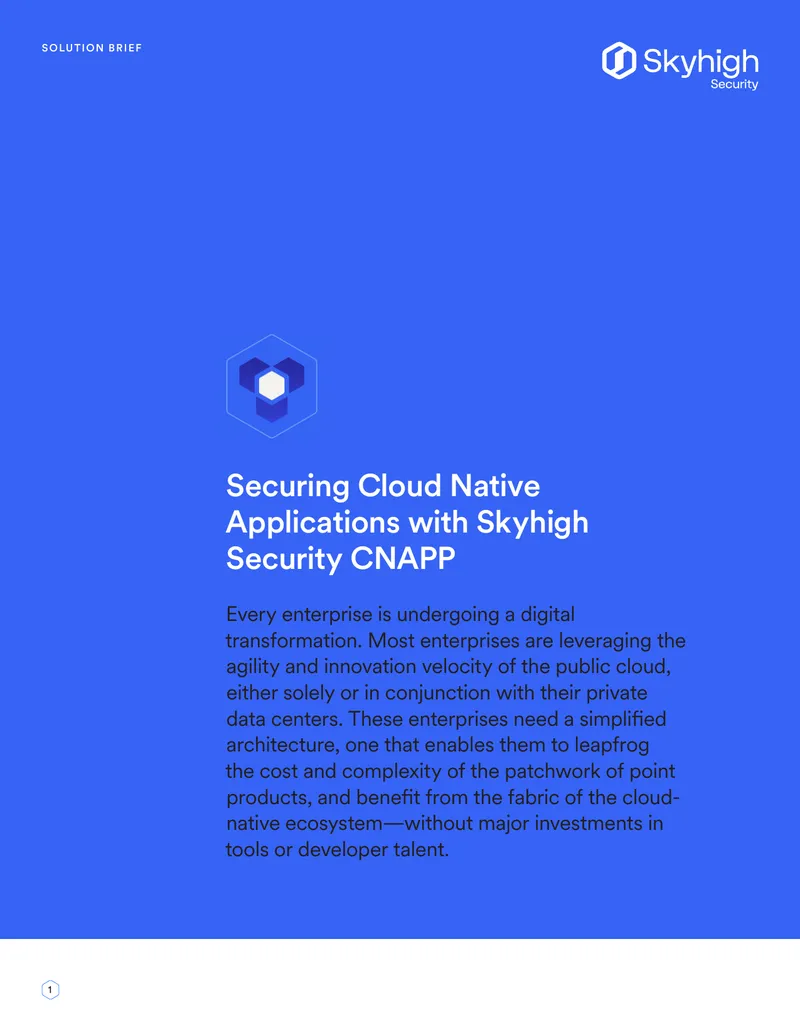 Securing Cloud Native Applications with Skyhigh Security CNAPP
