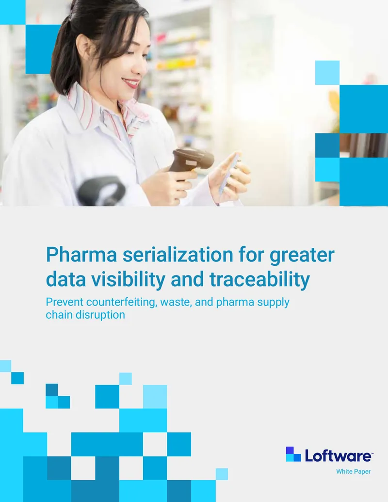 Pharma Serialization for Data Visibility and Traceability