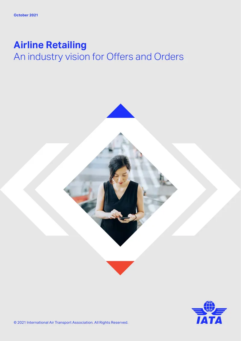 Airline Retailing Vision for Offers and Orders