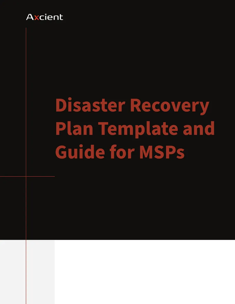 Disaster Recovery Plan Template and Guide for MSPs