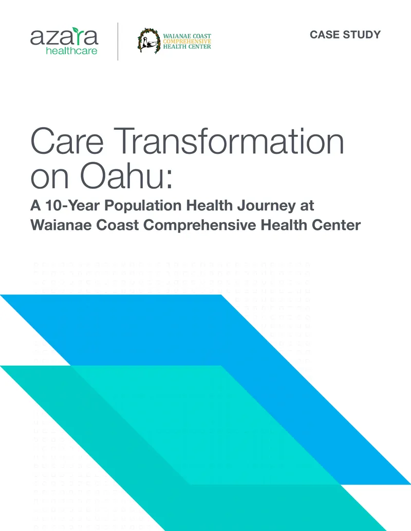 Care Transformation on Oahu Case Study
