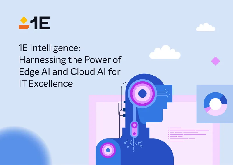 1E Intelligence: Edge AI and Cloud AI in IT