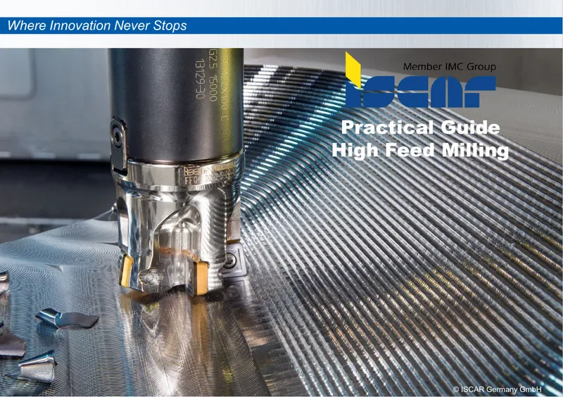 High Feed Milling Practical Guide