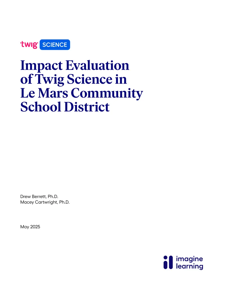 Impact Evaluation of Twig Science in Le Mars Community School District