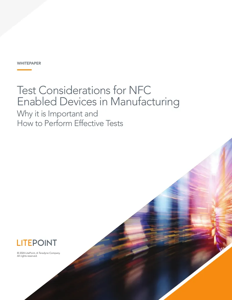 Test Considerations for NFC Enabled Devices in Manufacturing