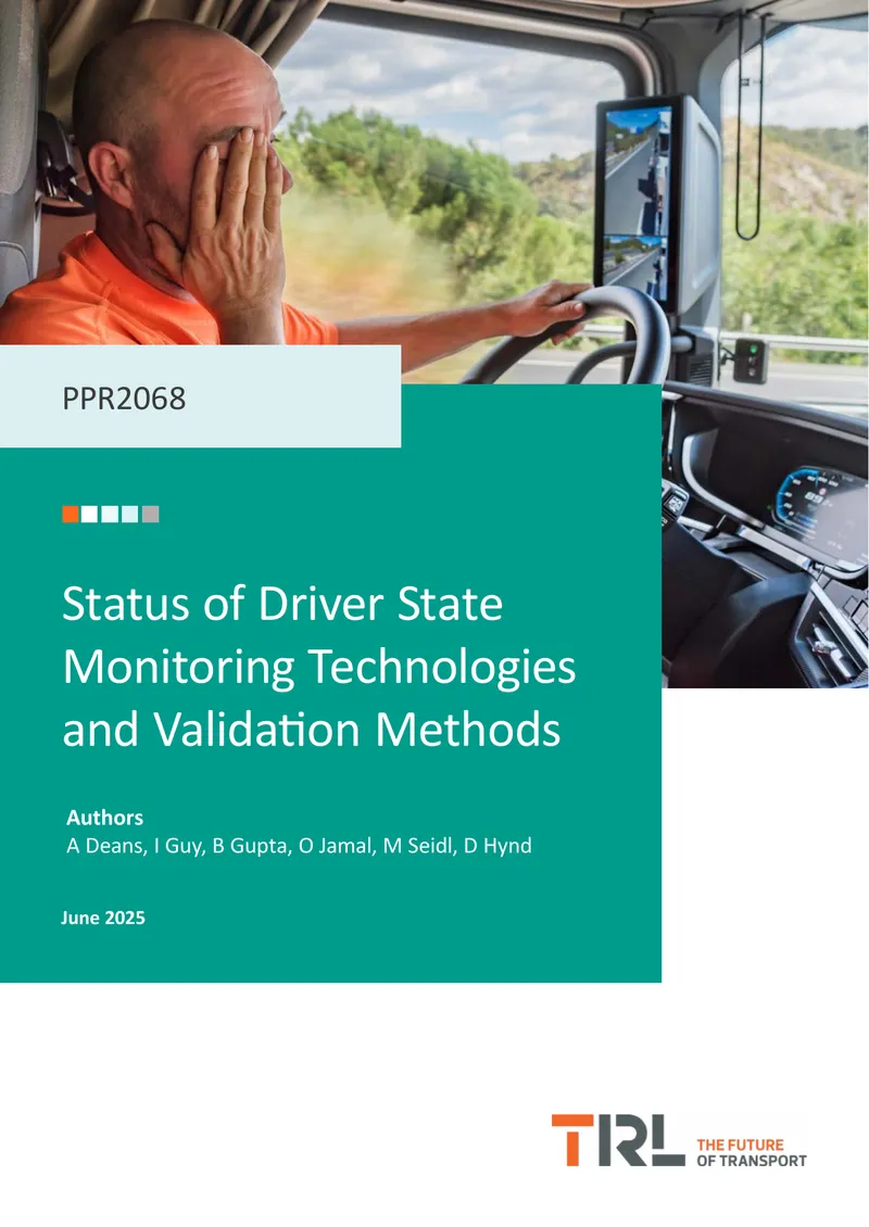 Status of Driver State Monitoring Technologies and Validation Methods