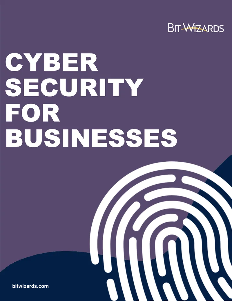 Cybersecurity Needs for Businesses