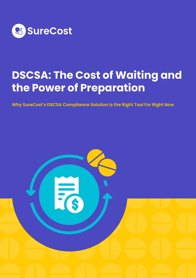 DSCSA Compliance Preparation and Solutions