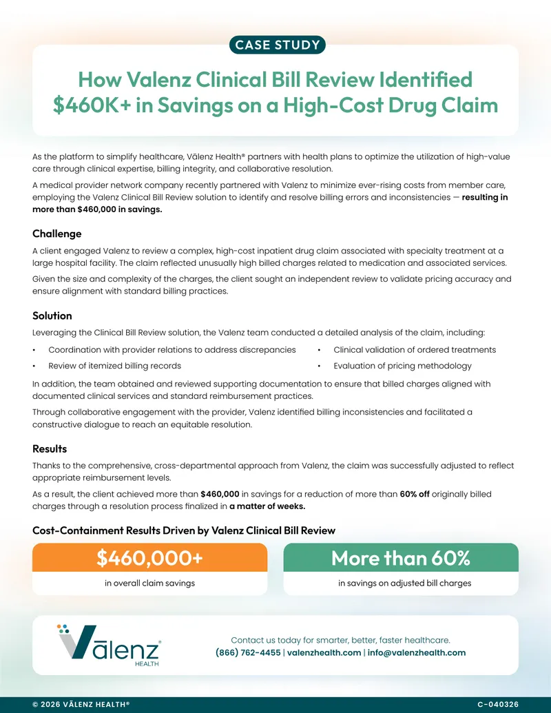 Valenz Clinical Bill Review Case Study on Drug Claim Savings