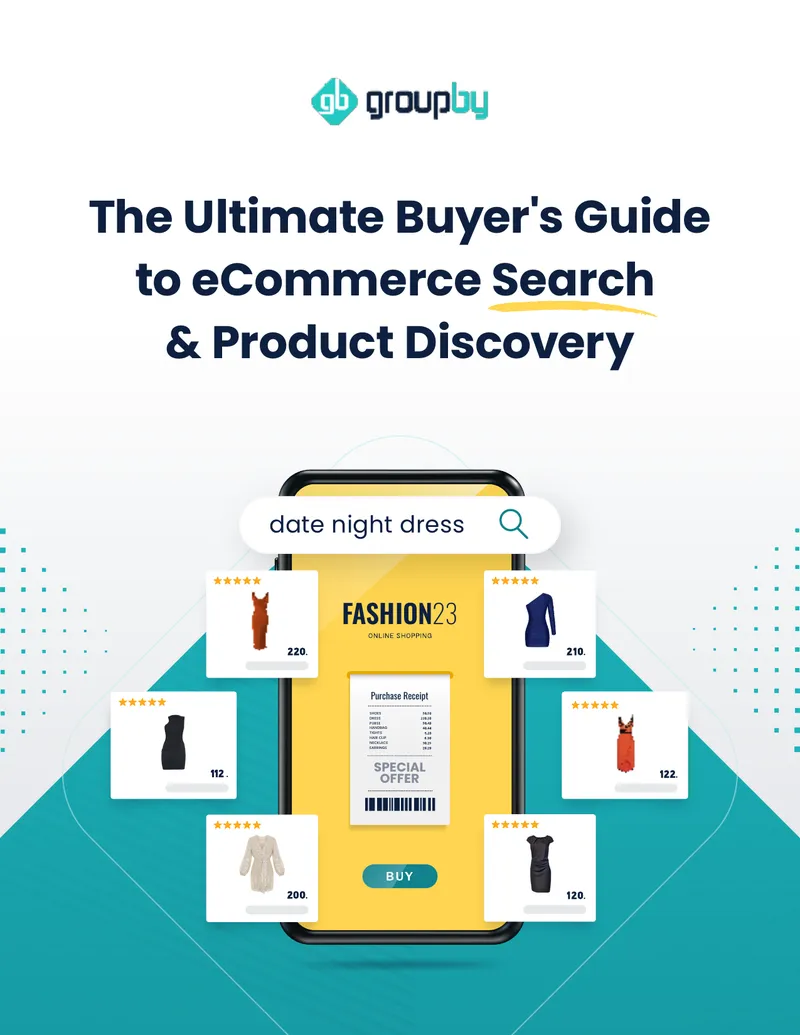 Ultimate Buyer's Guide for eCommerce Search and Product Discovery