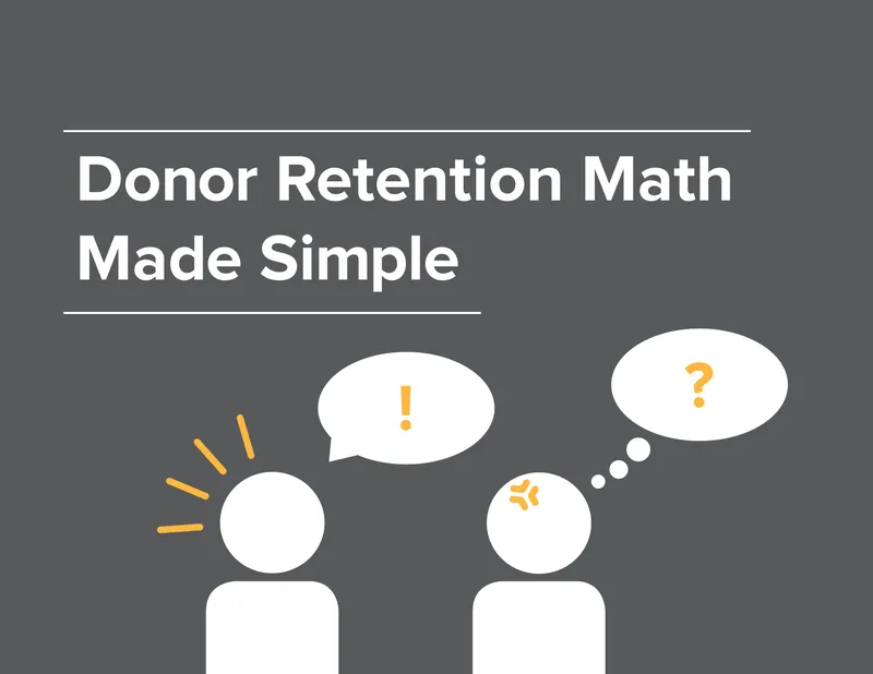 Donor Retention Mathematics for Non-Profit Organizations