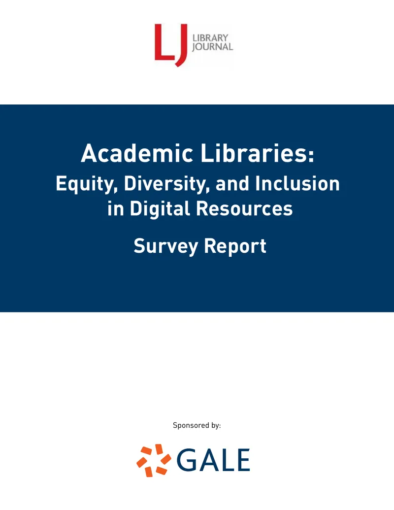 Equity, Diversity, and Inclusion in Academic Libraries
