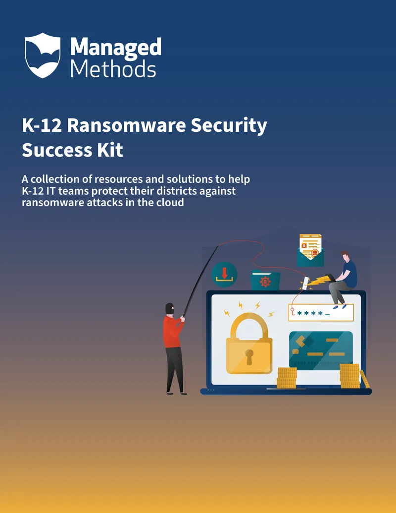 K-12 Ransomware Security Success Kit
