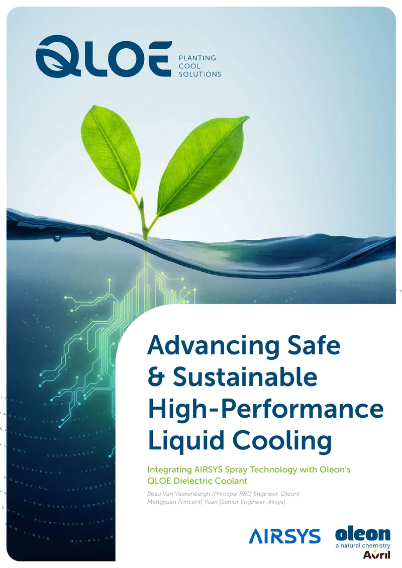 Integration of AIRSYS Spray Technology with QLOE Dielectric Coolant