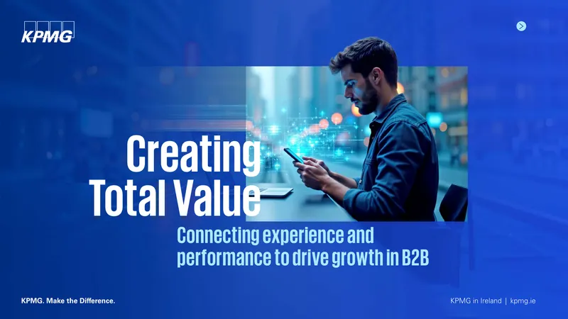 Creating Total Value in B2B Organizations