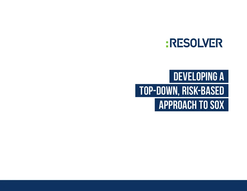 Developing a Top-Down, Risk-Based Approach to SOX