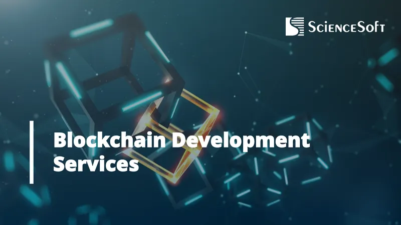Blockchain Development Services Overview