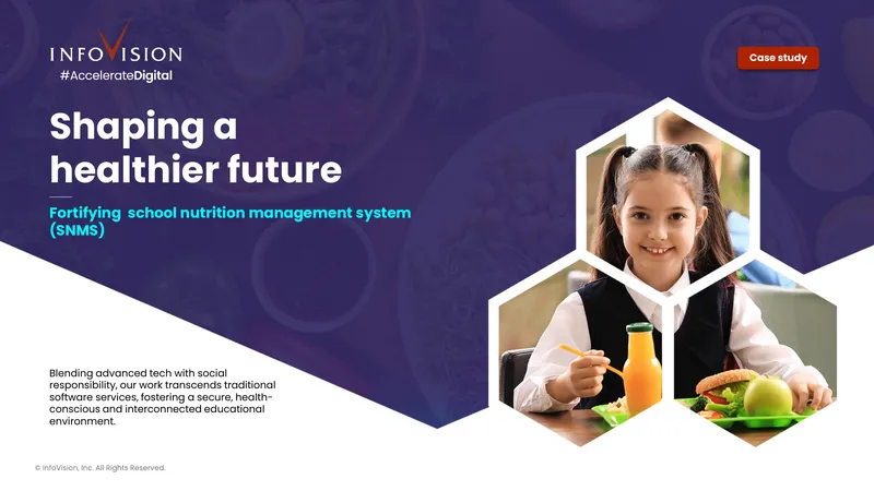 School Nutrition Management System Case Study