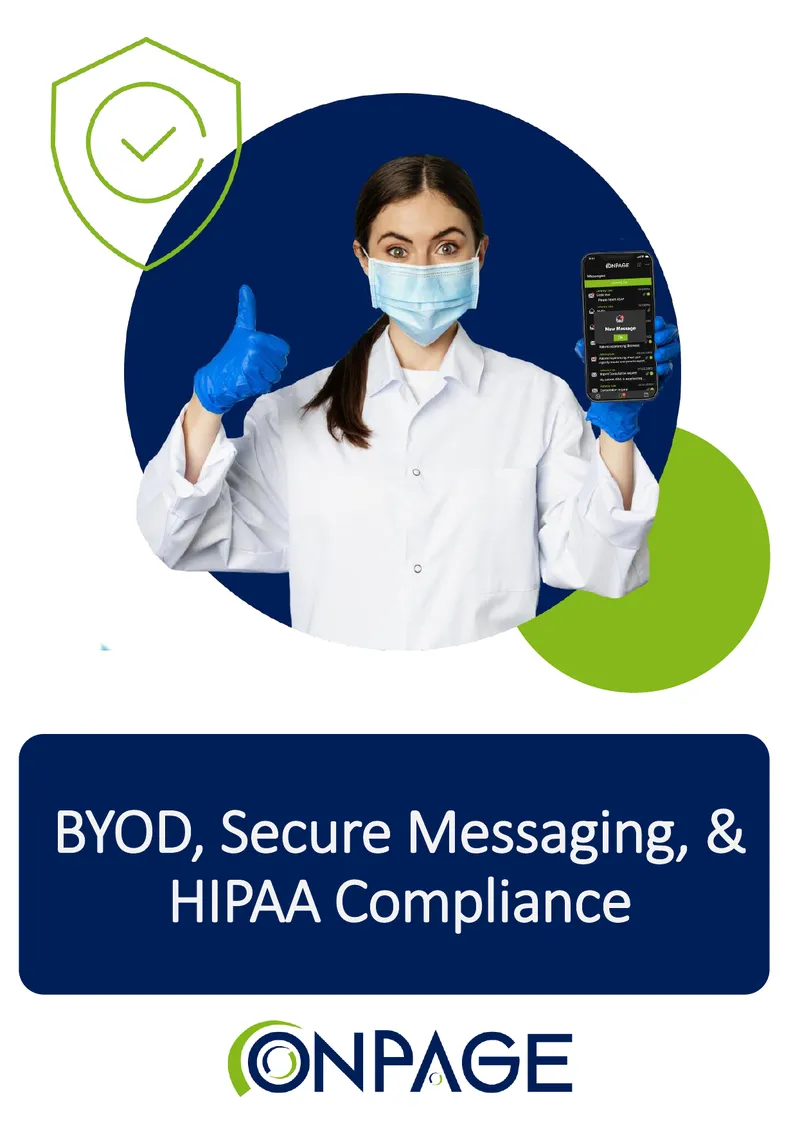 BYOD and Secure Messaging in Healthcare