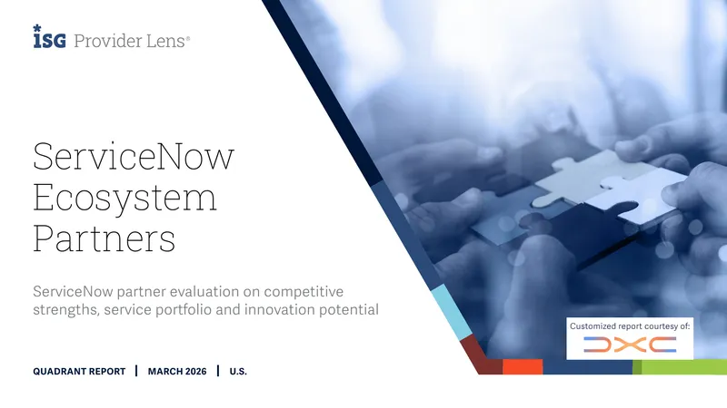 U.S. ServiceNow Ecosystem Partners Quadrant Report
