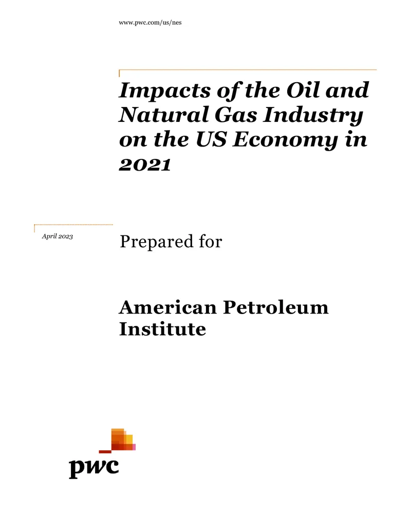 Economic Impact of Oil and Natural Gas Industry in 2021