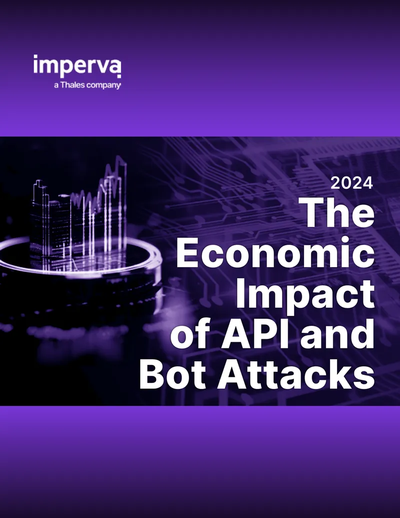 Economic Impact of API and Bot Attacks 2024