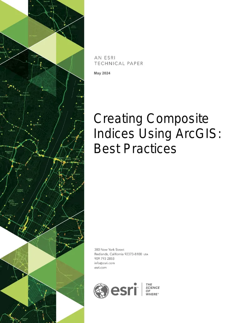 Creating Composite Indices Using ArcGIS Best Practices
